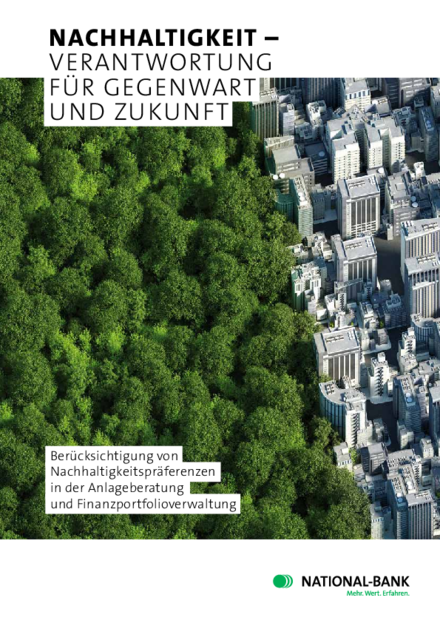 Titelblatt Nachhaltigkeitsbroschuere. Ueberschrift "Nachhaltigkeit – Verantwortung fuer Gegenwart und Zukunft". Luftaufnahme zeigt Wald der an urbane Bebauung grenzt. Text:" Beruecksichtigun von Nachhaltigkeitspraeferenzen in der Anlageberatung und Finanzportfolioverwaltung