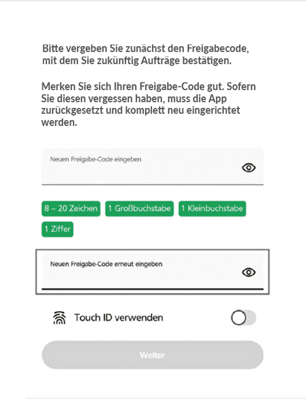 Screenshot aus der NB App Vergabe Freigabecode, mit dem der Nutzer kuenftig die Auftraege bestaetigen wird. Anforderungen: 8 bis 20 Zeichen, 1 Großbuchstabe, 1 Kleinbuchstabe und 1 Ziffer, Schalter für Touch ID