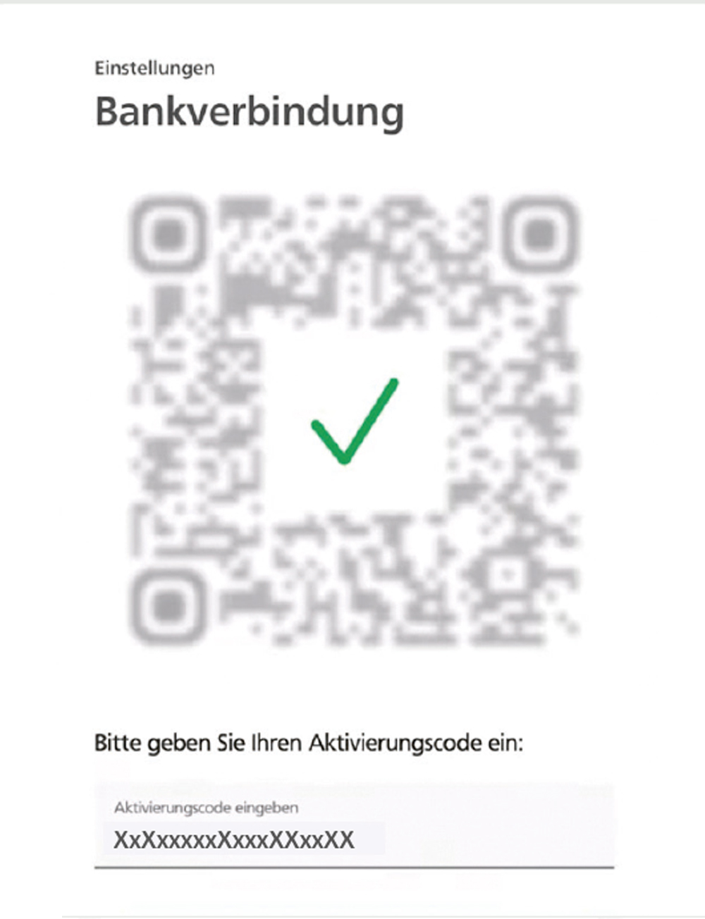 Screenshot aus der SecureGo plus App, unkenntlich gemachter QR Code mit gruenem Bestaetigungshaken und Eingabefeld fuer Aktivierungscode mit unkenntlich gemachter Eingabe